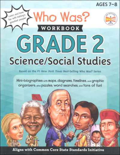 Who Was? Workbook: Grade 2 Science and Social Studies