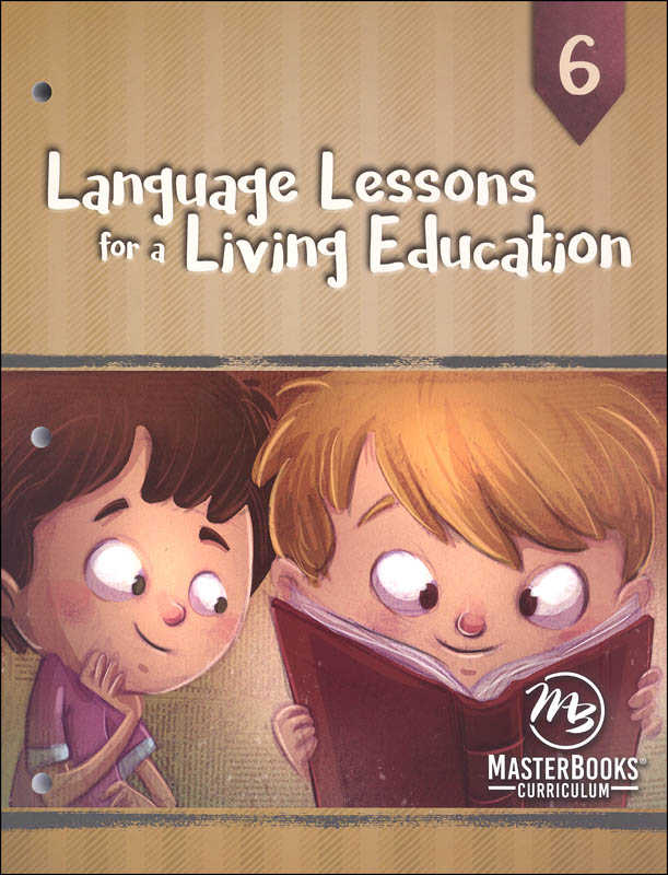 Language Lessons for a Living Education 6