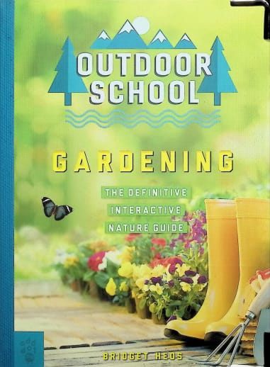 Outdoor School: Gardening