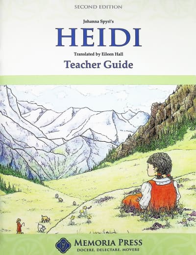 Heidi Teacher Guide (2nd Edition) | Memoria Press
