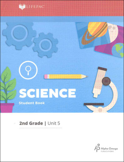 Science 2 Lifepac - Unit 5 Worktext