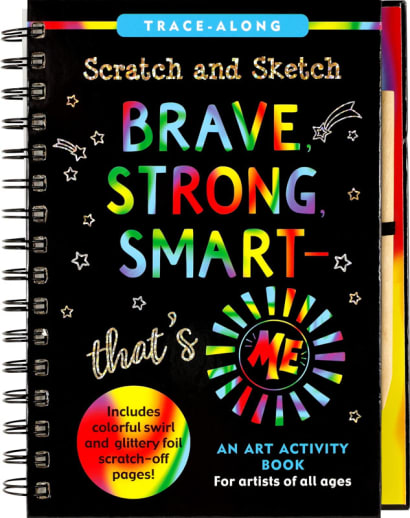 Brave, Strong, Smart-That's Me! Trace-Along Scratch and Sketch Activity Book