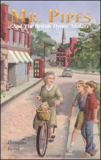 Mr. Pipes and the British Hymn Makers