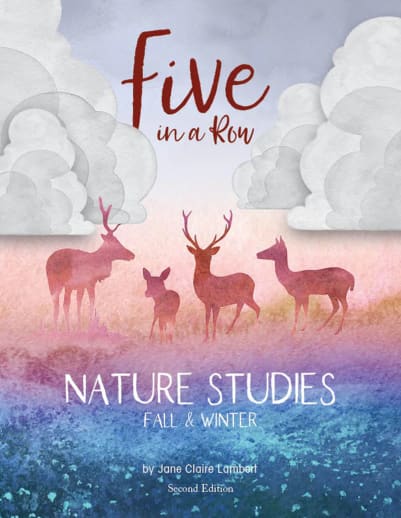 Five in a Row Nature Studies - Fall & Winter (2nd Edition)