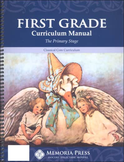 Memoria Press First Grade Curriculum Manual