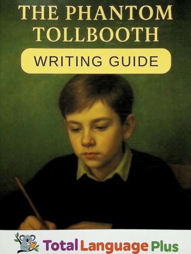 Phantom Tollbooth Writing Guide