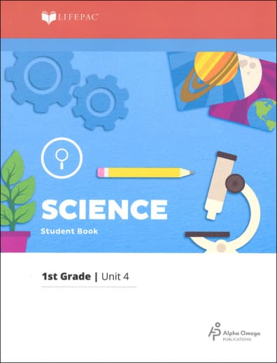 Science 1 Lifepac - Unit 4 Worktext