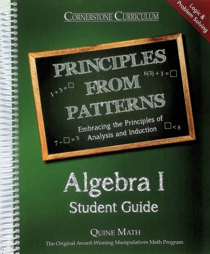 Principles From Patterns - Algebra I Student Guide