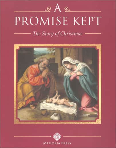 A Promise Kept: The Story of Christmas | Memoria Press