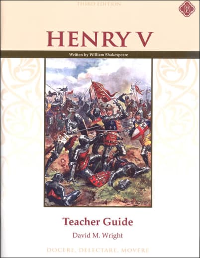 Memoria Press Henry V Teacher Guide