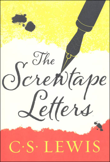 The Screwtape Letters by C. S. Lewis