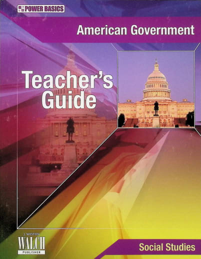 Power Basics: American Government Teacher's Guide