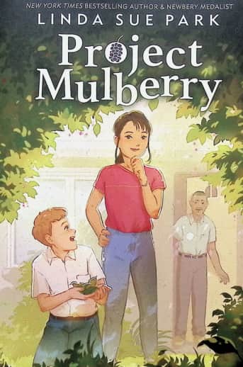 Project Mulberry by Linda Sue Park
