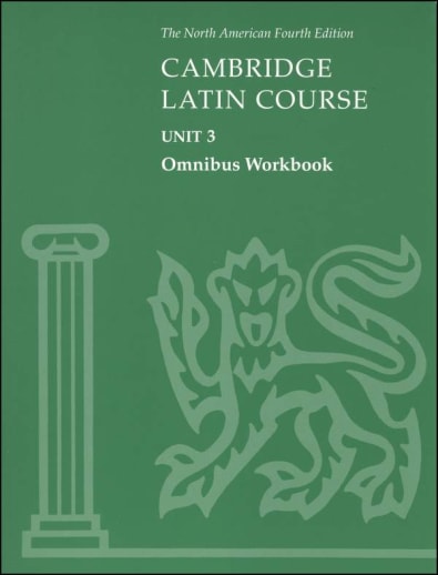 Cambridge Latin Course Unit 3 Omnibus Workbook