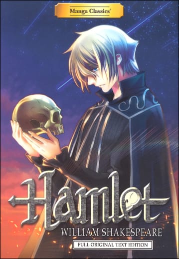 Hamlet by William Shakespeare (Manga Classics)