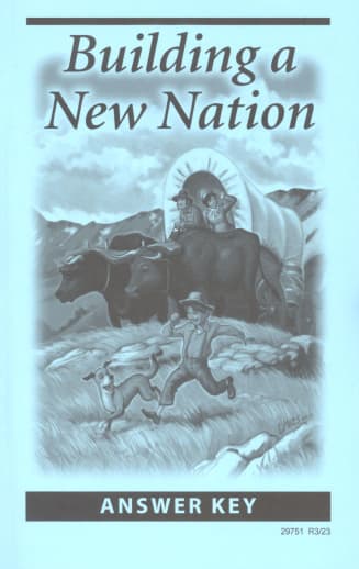 Building a New Nation Answer Key