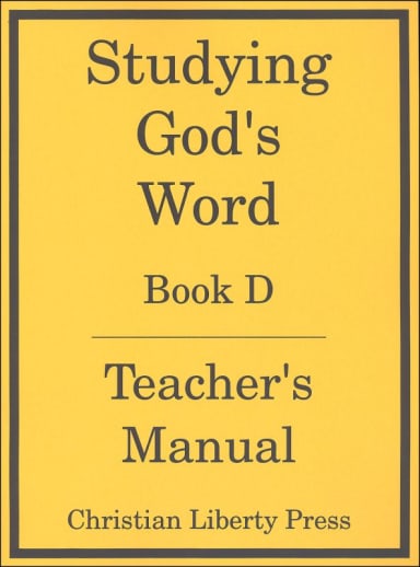 Studying God's Word Book D Teacher's Manual
