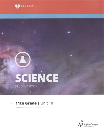 Science 11 Lifepac - Unit 10 Worktext