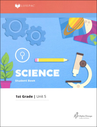 Science 1 Lifepac - Unit 5 Worktext