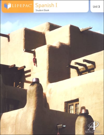 Spanish 1 Lifepac - Unit 3 Worktext