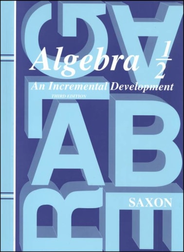 Saxon Algebra 1/2 Student Text (3rd Edition)