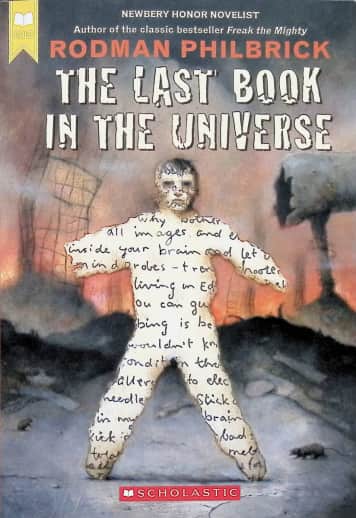 The Last Book in the Universe by Rodman Philbrick