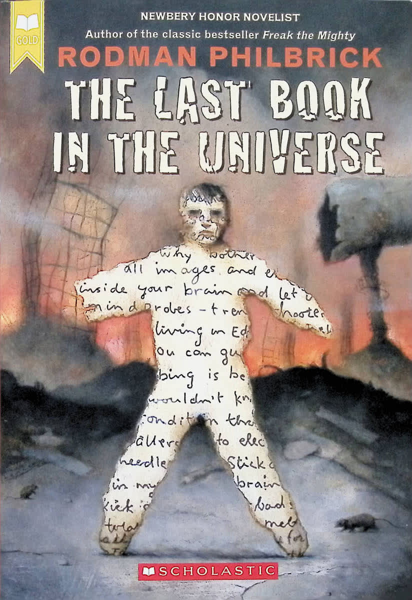 The Last Book in the Universe by Rodman Philbrick