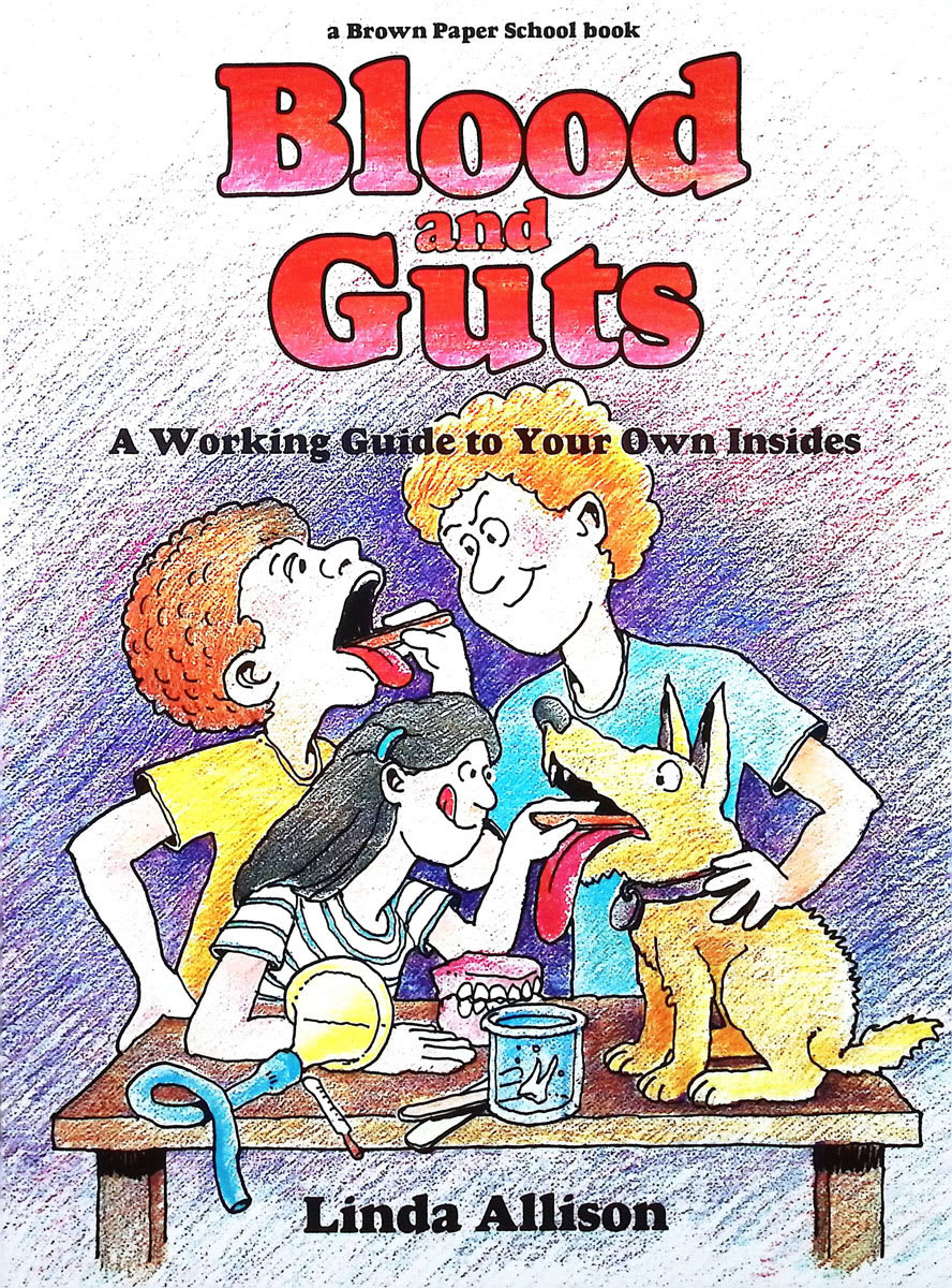 Blood and Guts - by Linda Allison