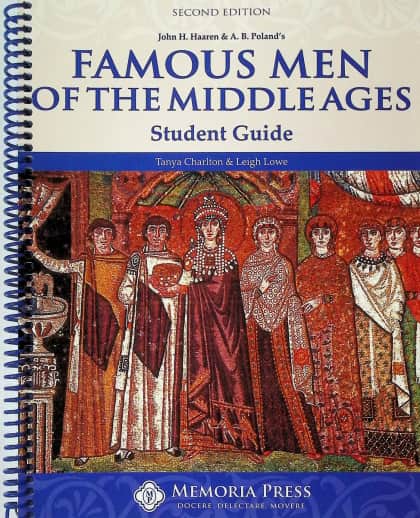 Famous Men of the Middle Ages Student Guide (2nd Edition) | Memoria Press