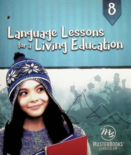 Language Lessons for a Living Education 8