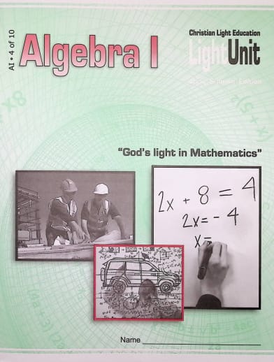Algebra I LightUnit 4 Sunrise Edition