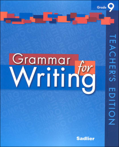 Grammar for Writing Teacher's Edition Grade 9