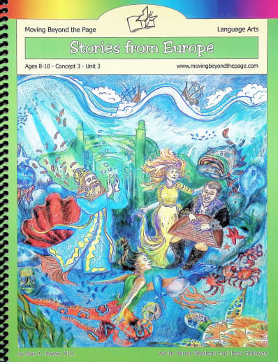 Moving Beyond the Page: Stories from Europe Literature Unit