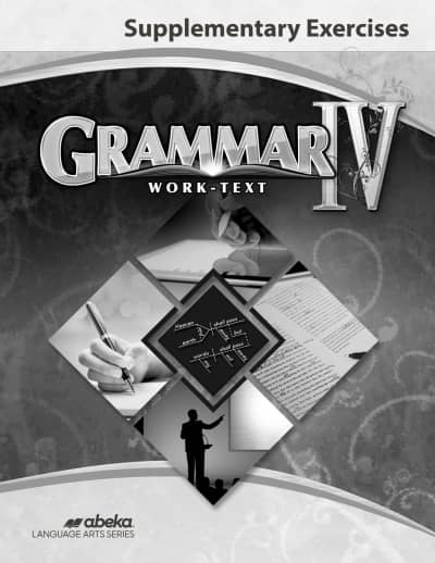 Abeka Grammar IV Supplementary Exercises - Revised