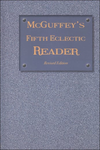 McGuffey's Fifth Eclectic Reader: Revised Edition (1879)