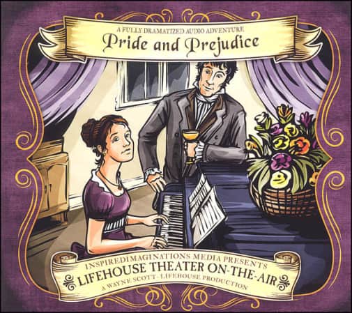 Pride and Prejudice Audio (Lifehouse Theater On-The-Air)