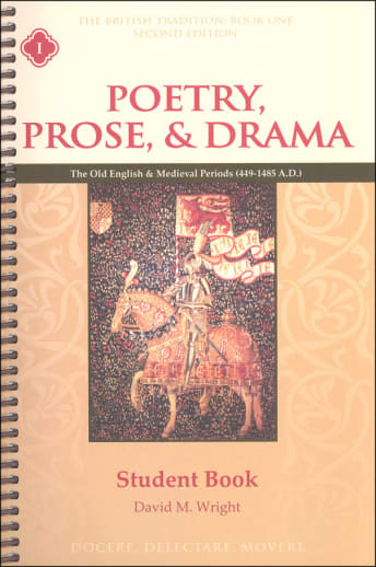 British Tradition I: Poetry, Prose, & Drama Book Student Book, Second Edition (Memoria Press)