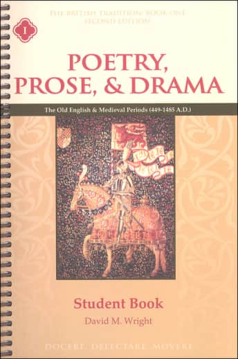 British Tradition I: Poetry, Prose, & Drama Book Student Book, Second Edition (Memoria Press)