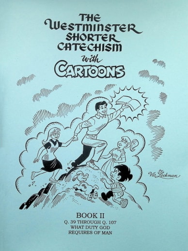 Westminster Shorter Catechism with Cartoons Book 2