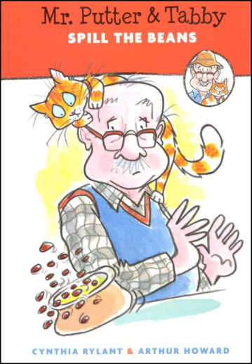 Mr. Putter & Tabby Spill the Beans by Cynthia Rylant