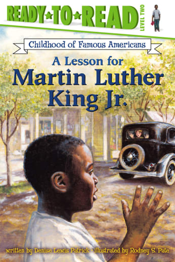 A Lesson for Martin Luther King Jr. (Ready to Read Level 2)