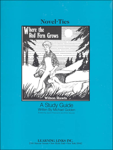 Where the Red Fern Grows Novel-Ties Study Guide