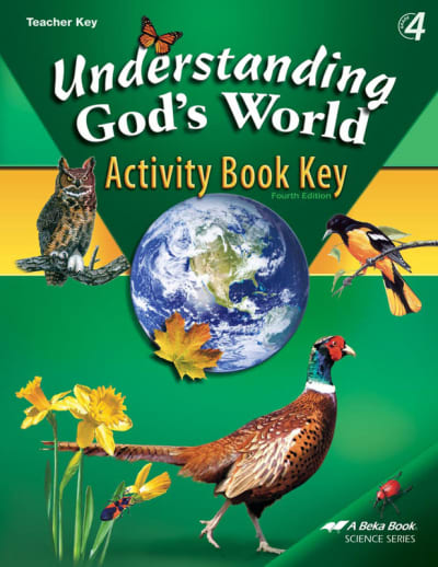 Abeka Understanding God's World Activity Book Key (4th Edition)
