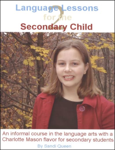 Language Lessons for the Secondary Child Volume 2