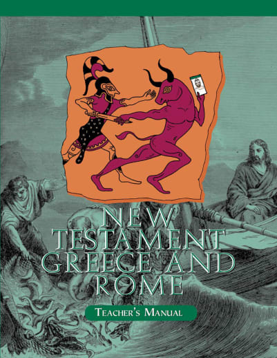 Veritas History New Testament, Greece and Rome Teacher Manual