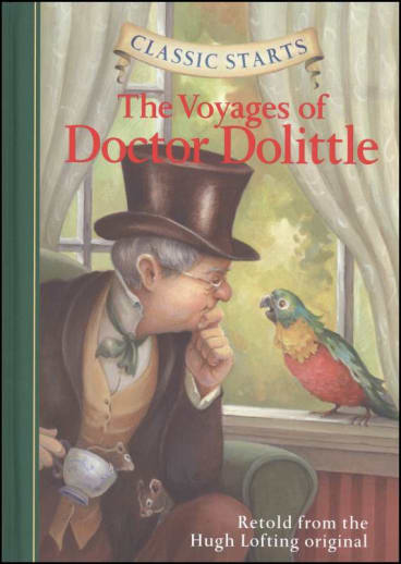 The Voyages of Doctor Dolittle (Classic Starts)