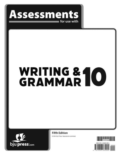 BJU Press Writing & Grammar 10 Assessment 5th Edition