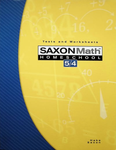 Saxon Math 5/4  Homeschool Tests and Worksheets (3rd Edition)