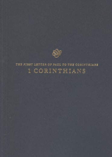1 Corinthians Scripture Journal (ESV Scripture Journals)