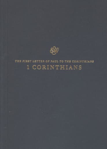 1 Corinthians Scripture Journal (ESV Scripture Journals)